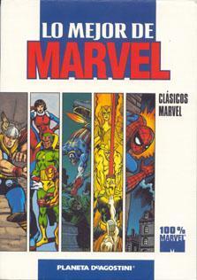 100% MARVEL: LO MEJOR DE MARVEL. CLSICOS MARVEL