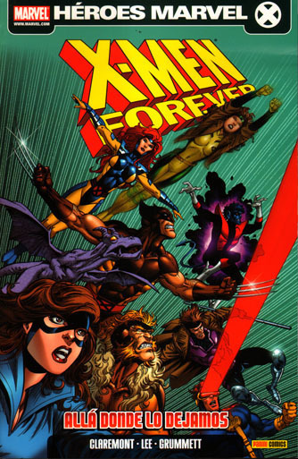 X-MEN: FOREVER # 1. ALLA DONDE LO DEJAMOS