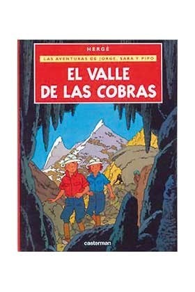 Las Aventuras de Jorge, Sara y Pipo: EL VALLE DE LAS COBRAS