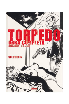 TORPEDO. OBRA COMPLETA # 5 (de 5)