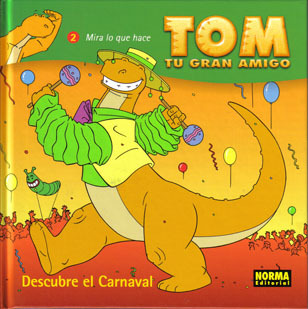 MIRA LO QUE HACE TOM # 2: Descubre el carnaval