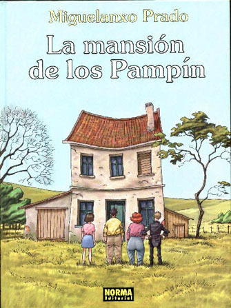 Coleccin Miguelanxo Prado # 10: La Mansin de los Pampn