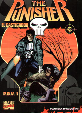 COLECCIONABLE THE PUNISHER - EL CASTIGADOR #30: P.O.V. 1