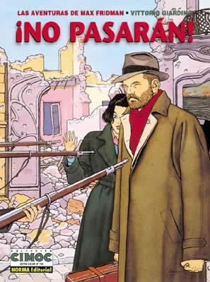 LAS AVENTURAS DE MAX FRIDMAN. NO PASARAN! # 1 - Cimoc Extra Color n 169