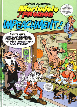 MAGOS DEL HUMOR #080 MORTADELO Y FILEMON: Impeachment!