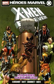 X-MEN: FOREVER # 2. LOS HROES VUELVEN A CASA!