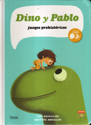 Dino y Pablo : juegos prehistricos