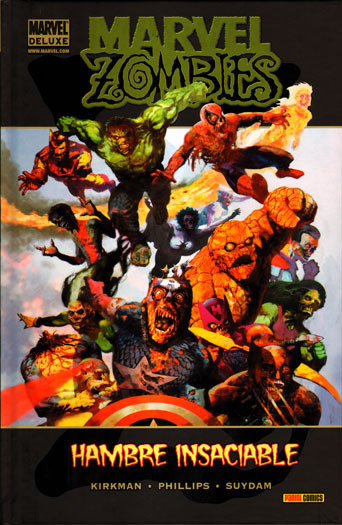 Marvel Deluxe: MARVEL ZOMBIES: HAMBRE INSACIABLE