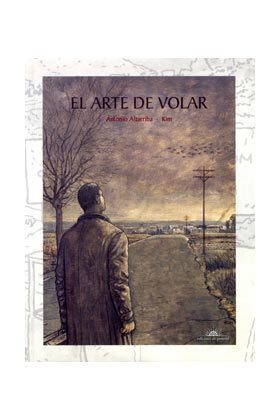 EL ARTE DE VOLAR (EDICION ESPECIAL CON 12 PGS EXTRA)