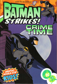 Comics USA: THE BATMAN STRIKES! DIGEST # 1: CRIME TIME