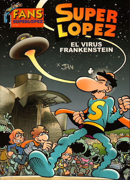 COL FANS - SUPERLOPEZ #56: EL VIRUS FRANKENSTEIN