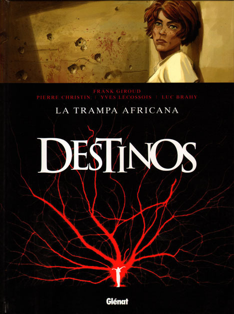 DESTINOS # 03 (de 14). LA TRAMPA AFRICANA