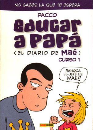 EDUCAR A PAPA (EL DIARIO DE MA) CURSO 1