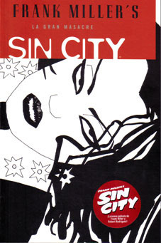 SIN CITY # 3: LA GRAN MASACRE