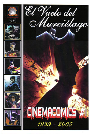 CINEMACOMICS # 1: EL VUELO DEL MURCILAGO