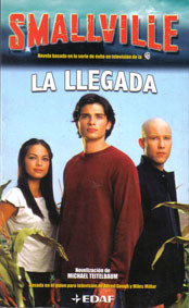 SMALLVILLE: LA LLEGADA