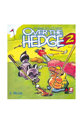 OVER THE HEDGE # 2. Bola!