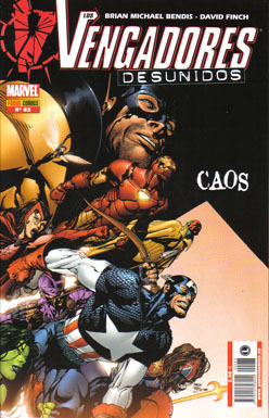 LOS VENGADORES # 83: Vengadores Desunidos