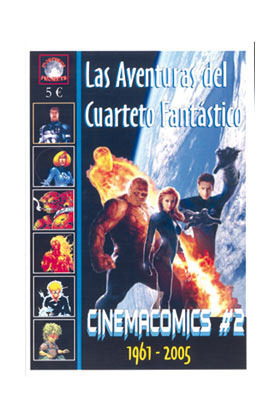 CINEMACOMICS # 2: LAS AVENTURAS DEL CUARTETO FANTSTICO