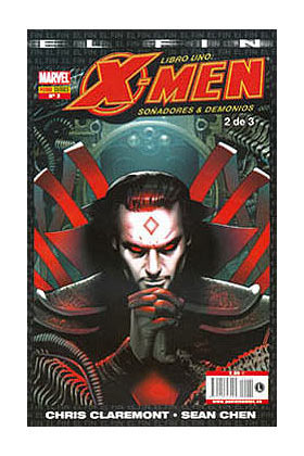 X-MEN: EL FIN. LIBRO 1: SOADORES Y DEMONIOS # 2 (de 3)