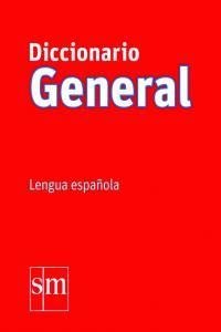 Diccionario GENERAL : lengua espaola