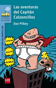 Las aventuras del Capitn Calzoncillos