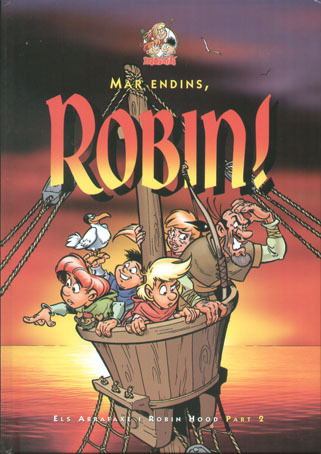 Els Abrafaxe i Robin Hood # 2: MAR ENDINS, ROBIN!