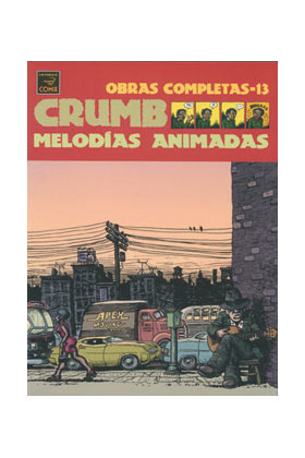 OBRAS COMPLETAS #13 CRUMB: Melodias Animadas
