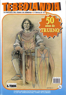 TEBEOLANDIA # 3: Especial 50 aos de Trueno