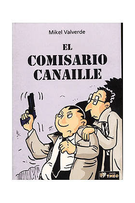 COLECCIN TMEO # 12: EL COMISARIO CANAILLE