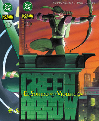 PACK GREEN ARROW: EL SONIDO DE LA VIOLENCIA