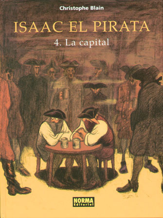 ISAAC EL PIRATA #4 - La Capital