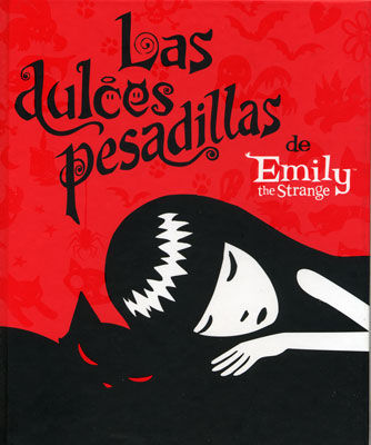 LAS DULCES PESADILLAS DE EMILY THE STRANGE