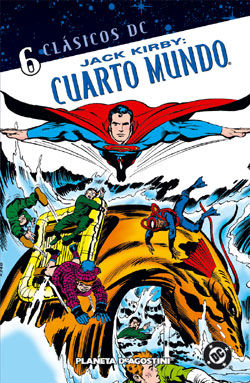CLSICOS DC: JACK KIRBY: CUARTO MUNDO # 06