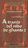 Aoranzas y Pesares # 3: A TRAVES DEL NIDO DE GHANTS 2 (bolsillo)