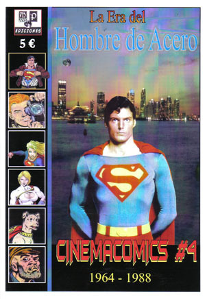 CINEMACOMICS # 4: LA ERA DEL HOMBRE DE ACERO