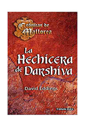 Crnicas de Mallorea # 4: LA HECHICERA DE DARSHIVA