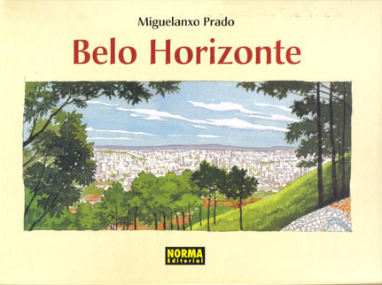 Coleccin Miguelanxo Prado # 11: Belo Horizonte