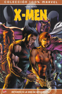 X-MEN: RETORNO A LA ERA DE APOCALIPSIS