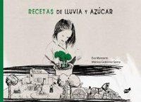 Recetas de lluvia y azcar