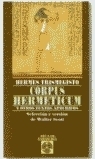 CORPUS HERMETICUM Y OTROS TEXTOS APOCR