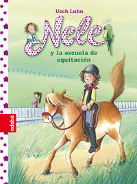 Nele 2, Nele y la escuela de equitacin