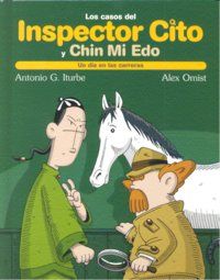 Los casos del inspector Sito y su ayudante Chin Mi Edo 4.Un da en las carreras