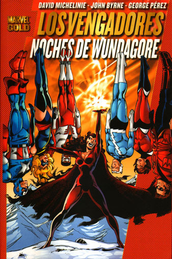 Marvel Gold 5: LOS VENGADORES: NOCHES DE WUNDAGORE