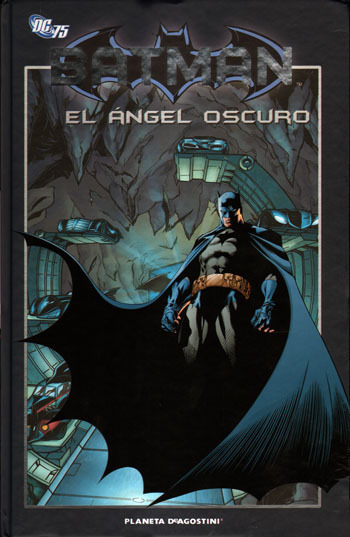 BATMAN LA COLECCIN # 27: EL NGEL OSCURO