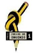 JUEGOS DE INGENIO