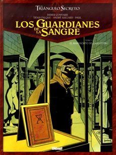 El Tringulo Secreto: LOS GUARDIANES DE LA SANGRE # 3