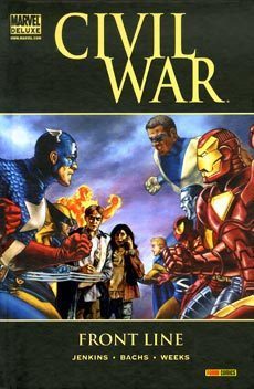 Marvel Deluxe: CIVIL WAR: FRONT LINE