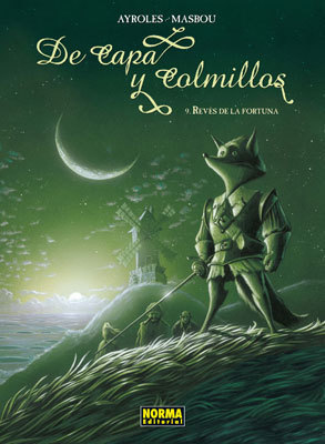 DE CAPA Y COLMILLOS # 9. REYES DE LA FORTUNA