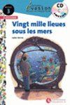 vasion, Ving mille lieues sous les mers, lectures en franais facile, niveau 3, ESO